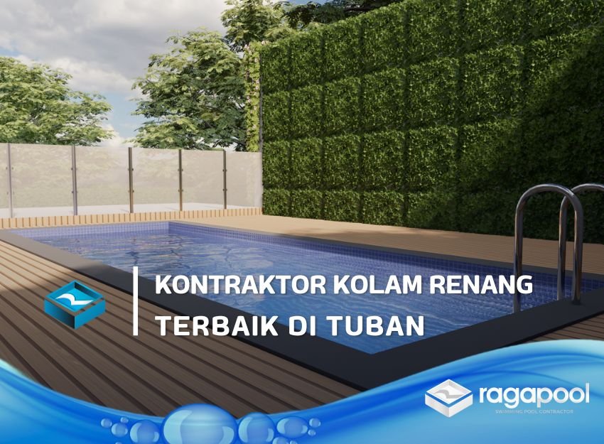 kontraktor kolam renang di tuban
