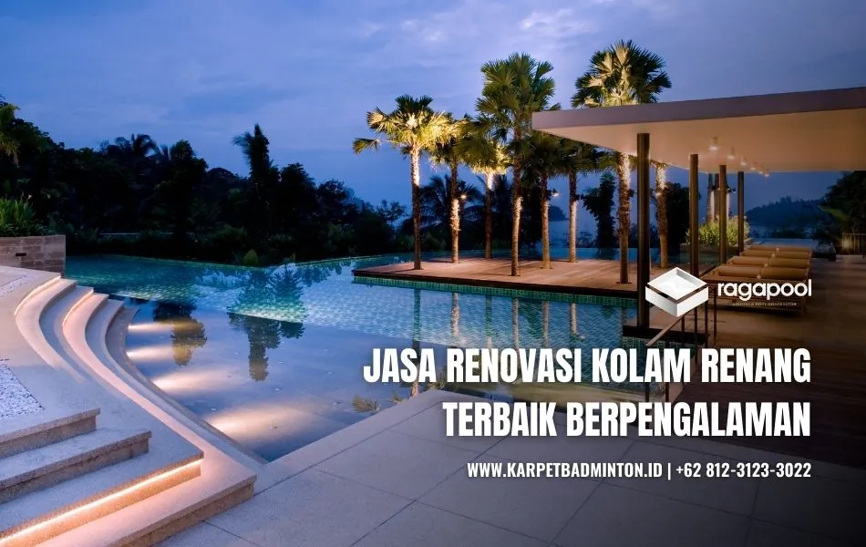 biaya jasa renovasi kolam renang