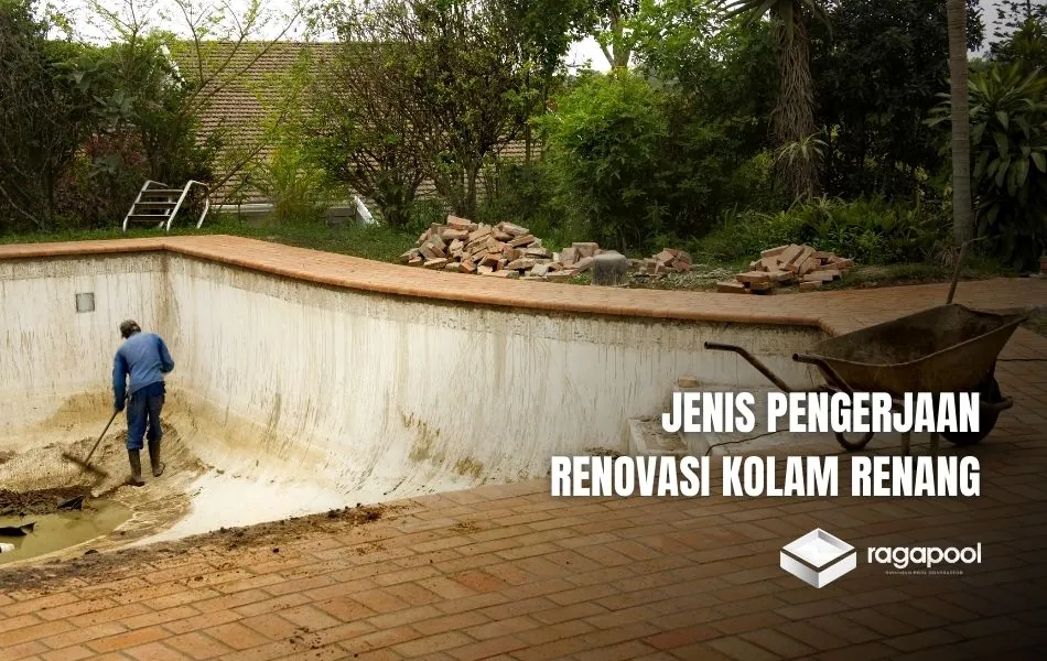 jenis renovasi kolam renang