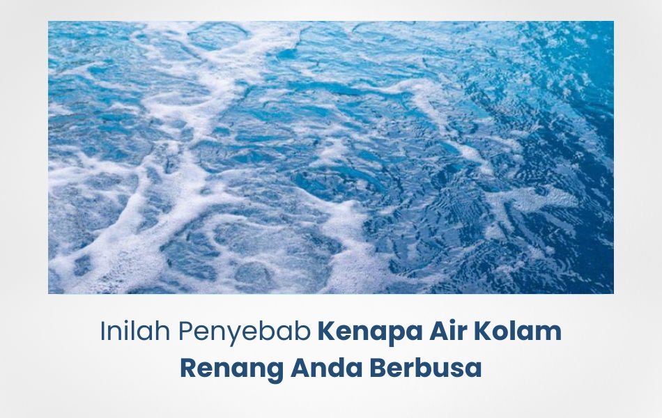 kolam renang berbusa